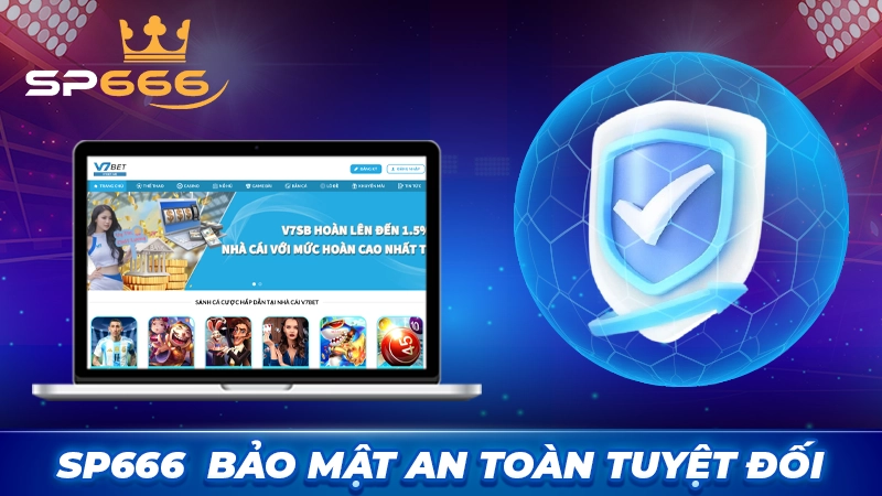 Truy cập link nhà cái SP666 bảo mật an toàn