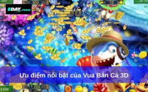 Vua Bắn Cá 3D Cổng Game Giải Trí Đỉnh Cao Tại 8day